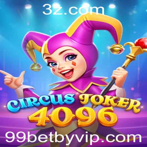 Descubra o Mundo Fascinante de CircusJoker4096: O Jogo que Está Dominando 2023